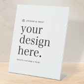 Pedestal Sign Your Design Upload 10" x 12" Reclamebord Met Voetstuk