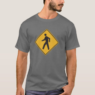 Pedestrian Crossing Street Sign. T-shirt