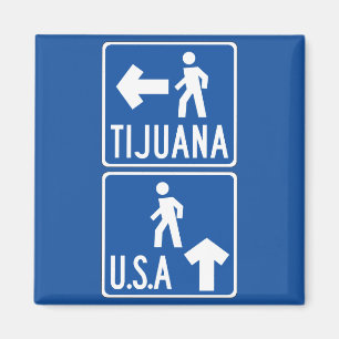 Pedestrian Crossing Tijuana-USA, verkeersbord, VS Magneet