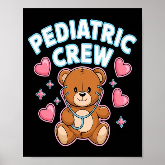 Pediatric Crew Nurse Bear Heart Stethoscope Peds  Poster (Voorkant)