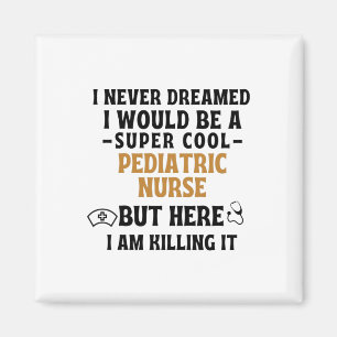 PEDIATRIC NURSE MAGNEET