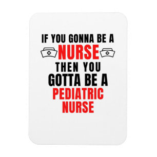 PEDIATRIC NURSE MAGNEET