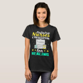Pediatric Nurses A Prescription for Healing T-shirt (Voorkant volledig)