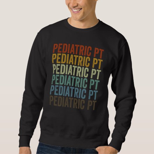 Pediatric Pt Physical Therapist Physical Therapy Trui (Voorkant)