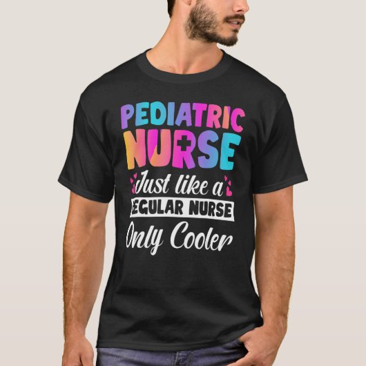 Pediatric RN Nursing Rainbow Pediatric Peds Nurse T-shirt (Voorkant)