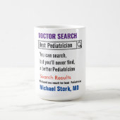 Pediatrician Funny Search Gift Mug Koffiemok (Center)