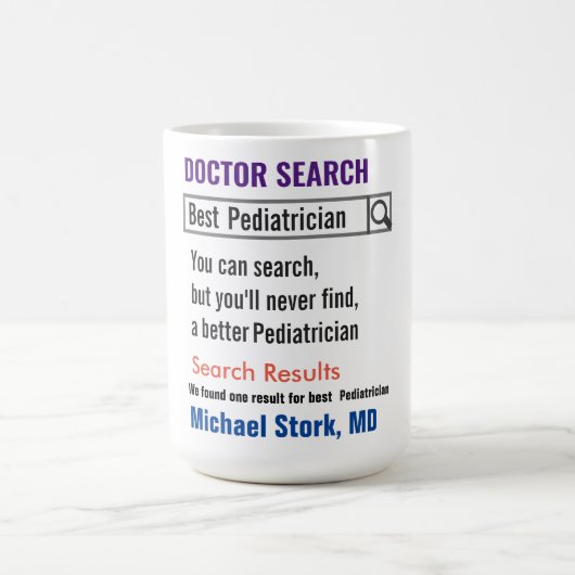 Pediatrician Funny Search Gift Mug Koffiemok (Center)