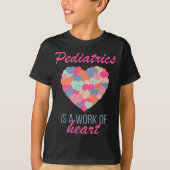 Pediatrics Is A Work Of Heart Valentines Day Pedia T-shirt (Voorkant)
