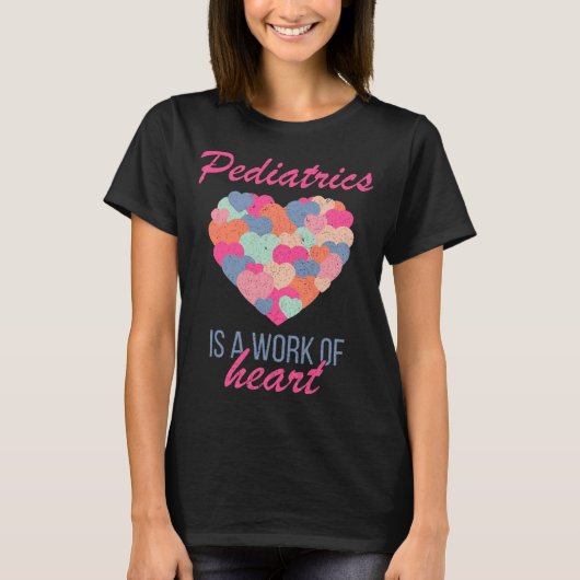 Pediatrics Is A Work Of Heart Valentines Day Pedia T-shirt (Voorkant)