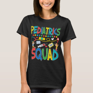 Pediatrie Squad Peds Pediatrische verpleegster T-shirt
