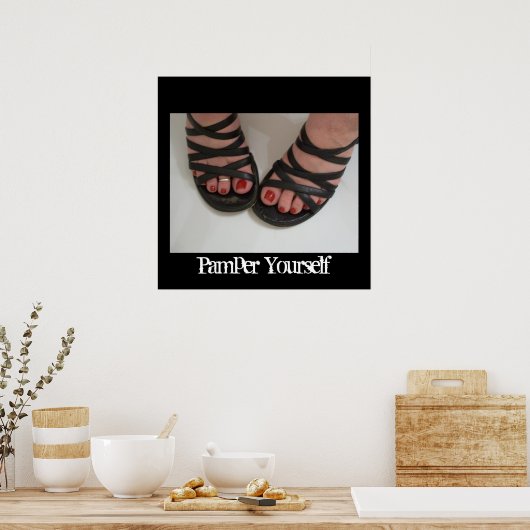 Pedicure Afbeelding, Pamper Yourself-Poster Poster (Keuken)
