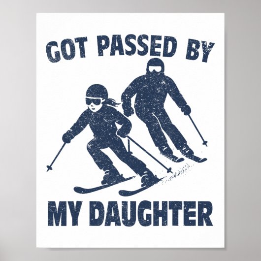 Pedo kreeg van mijn dochter Grappig skiën _81 Poster (Voorkant)