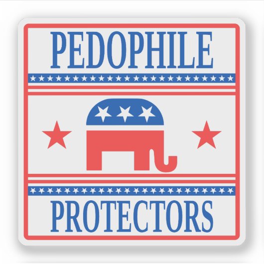 Pedo Protectors, Funny Anti-Trump Epstein Sticker (Voorkant)