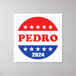 Pedro 2024 Beste presidentiële kandidaat Canvas Afdruk