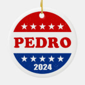 Pedro 2024 Presidentiële Button van de Campagne Keramisch Ornament (Achterkant)