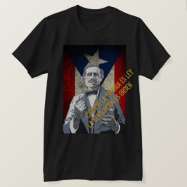 Pedro Albizu Campos T-shirt