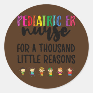 Peds ER Zuster Kleine redenen Pediatrische noodsit Ronde Sticker