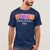 PEDS Medische Chirurgische Eenheid Verpleegkundige T-shirt (Voorkant)