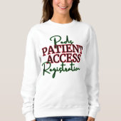 Peds Patiënt Access wit sweatshirt (Voorkant)