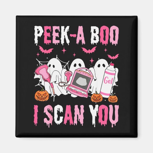 Peek A Boo I Scan You Soky Sonographer Ultrasound Magneet (Voorkant)