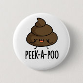 Peek A Poo Funny Poop Pun Ronde Button 5,7 Cm (Voorkant)