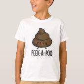 Peek A Poo Funny Poop Pun T-shirt (Voorkant)