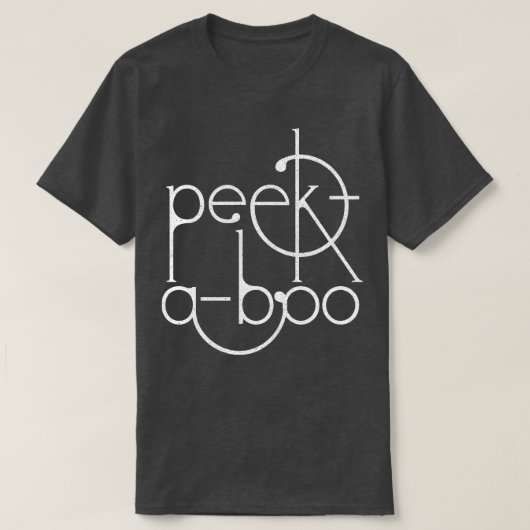PeekABoo Verdrietige Stijl Typografie Lijst Ontwer T-shirt (Design voorkant)