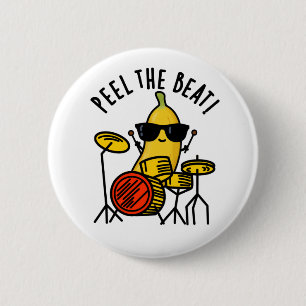 Peel de Beat Grappige Banaan Drummer Pun Ronde Button 5,7 Cm