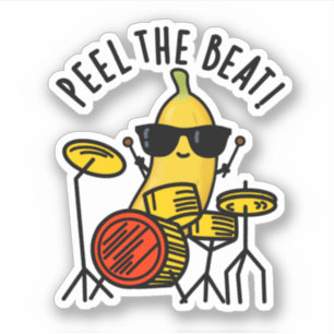 Peel de Beat Grappige Banaan Drummer Pun Sticker