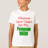 Peepaw beter dan de kerstman t-shirt (Voorkant)