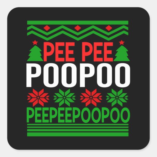 PeePee PooPoo Vierkante Sticker (Voorkant)