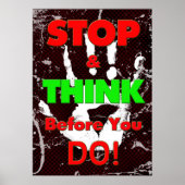 Peer Druk Poster - Stop en denk voordat u dat doet (Voorkant)