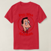 Peewee Herman T-shirt (Design voorkant)