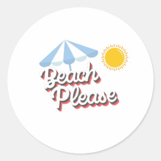 Pegatina Redonda Clásica Beach please Ronde Sticker