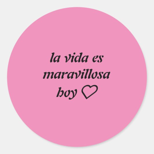 pegatina rosa fuerte con frase ronde sticker (Voorkant)