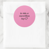pegatina rosa fuerte con frase ronde sticker (Tas)