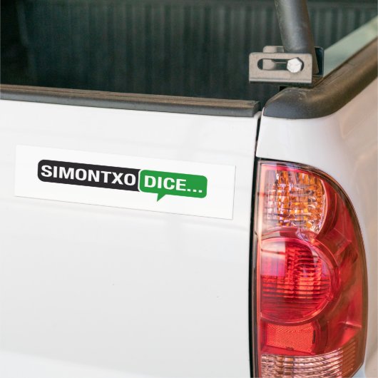 Pegatina Simontxo dice... Bumpersticker (Op Truck)