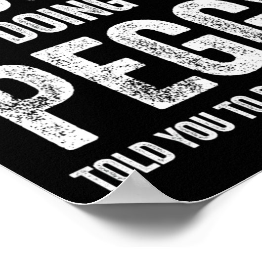 Peggy If At First You Dont Succeed Try Doing What  Poster (Hoek)