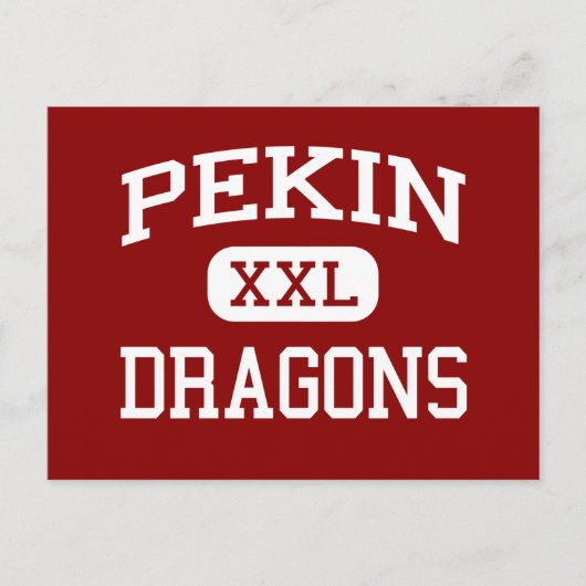 Pekin - Dragons - Community - Pekin Illinois Briefkaart (Voorkant)