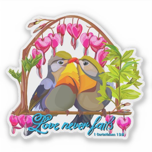 Pekin Robins—Leiothrix Love Never Fails Sticker (Voorkant)
