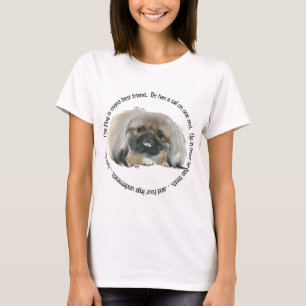 Pekingees Wijsheid - De Hond is de Beste Vriend va T-shirt