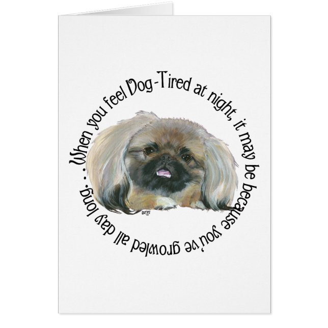 Pekingees Wijsheid - Hond Moe? (Voorkant)