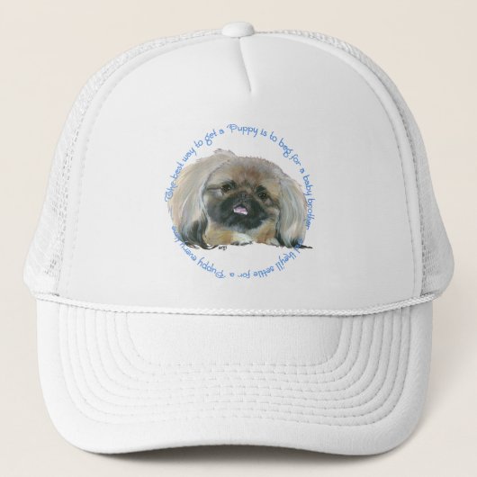 Pekingese Wisdom - Hoe krijg je een puppy? Trucker Pet (Voorkant)