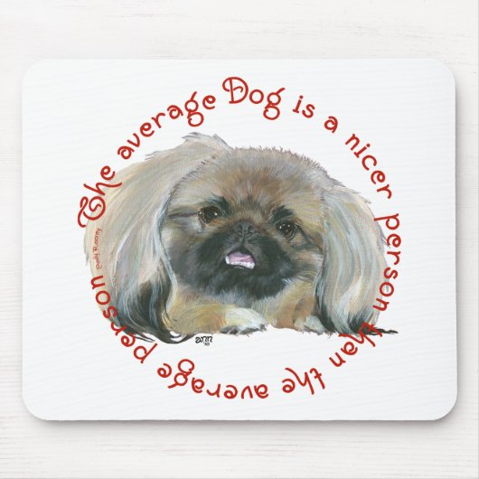 Pekingezer Wijsheid - De gemiddelde Hond Muismat (Voorkant)