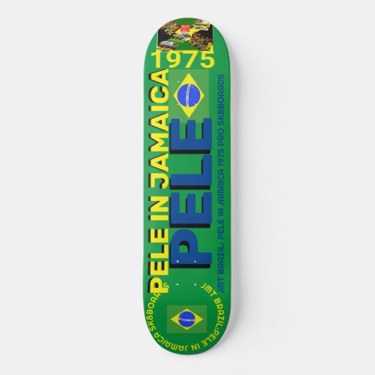 PELE IN JAMAICA 1975 8 1/4" Skateboard Deck (Voorkant)