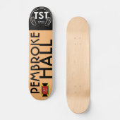 PEMBROKE HALL Skateboard (Voorkant)