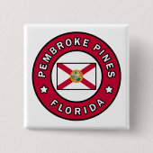 Pembroke Pines Florida Vierkante Button 5,1 Cm (Voorkant)