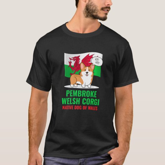 Pembroke Welsh Corgi Dog Barking Wales Flag T-shirt (Voorkant)