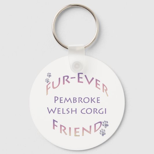Pembroke Welsh Corgi Furever Sleutelhanger (Voorkant)