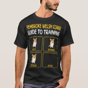 Pembroke Welsh Corgi Guide to training Dog T-shirt